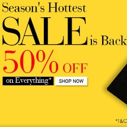 Flat 50% OFF on Seasons Hottest SALE !